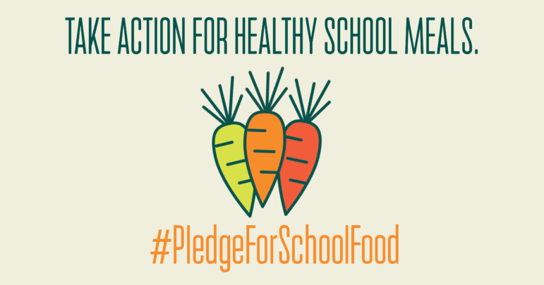 Take the #PledgeForSchoolFood