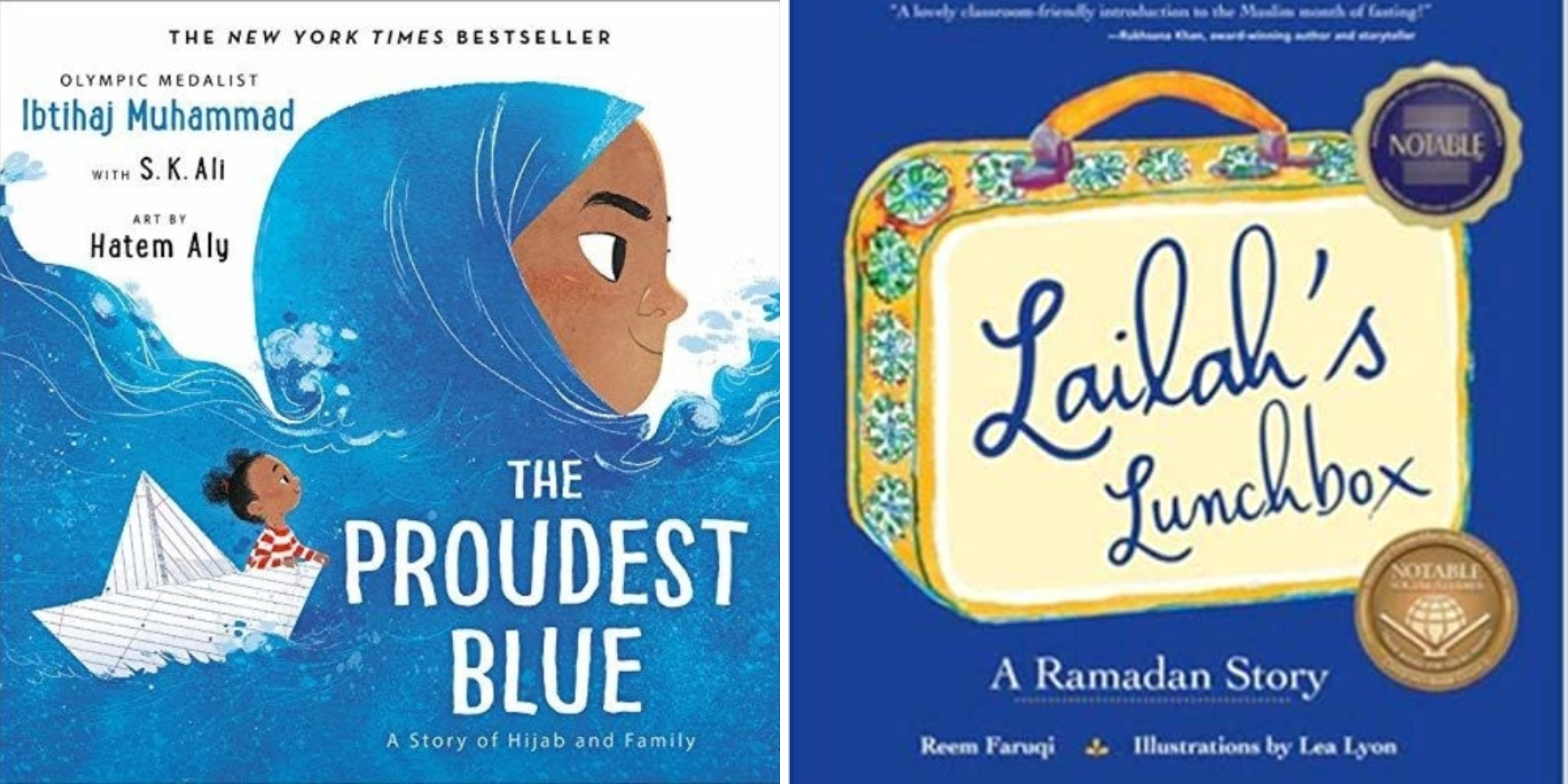 Side by side covers of the books The Proudest Blue and Lailah's Lunchbox, books celebrating Arab American heritage